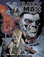 Black Max Volume Three