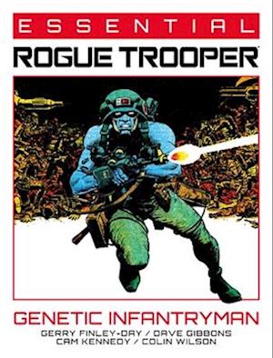 Essential Rogue Trooper: Genetic Infantryman