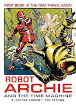 Robot Archie and the Time Machine