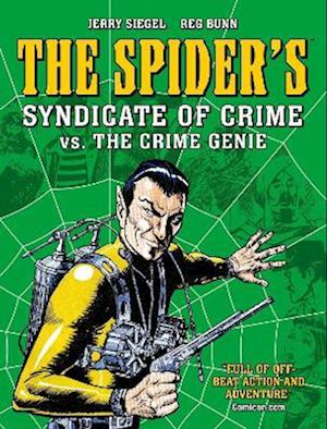 The Spider's Syndicate of Crime vs. The Crime Genie