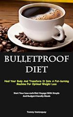 Bulletproof Diet