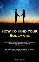 How To Find Your Soulmate