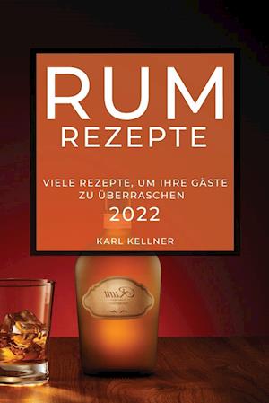 RUM-REZEPTE 2022