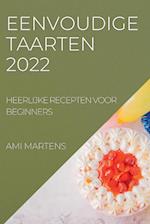 EENVOUDIGE  TAARTEN 2022