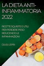 LA DIETA ANTI-INFIAMMATORIA 2022