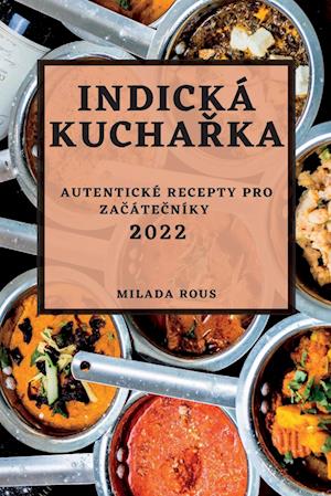 INDICKÁ KUCHA¿KA  2022