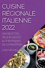 CUISINE RÉGIONALE  ITALIENNE 2022