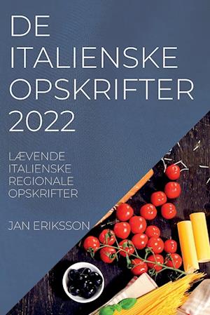 DE ITALIENSKE OPSKRIFTER  2022