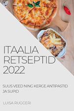 ITAALIA RETSEPTID 2022