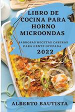 LIBRO DE COCINA PARA HORNO MICROONDAS 2022