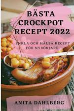 BÄSTA CROCKPOT RECEPT 2022
