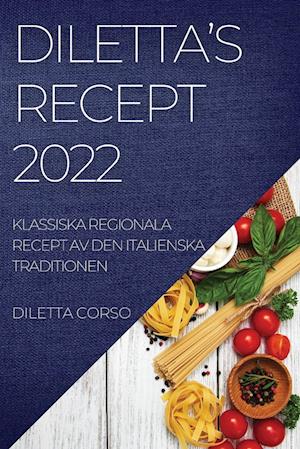 DILETTA'S RECEPT 2022