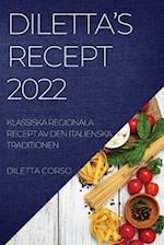 DILETTA'S RECEPT 2022
