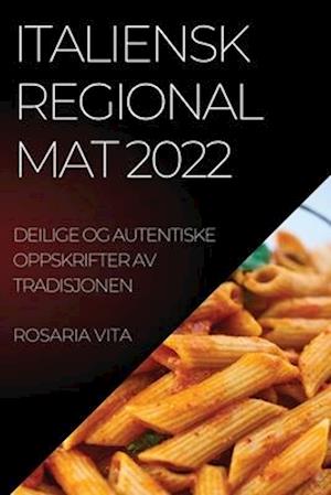ITALIENSK REGIONAL MAT 2022