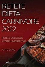 RETETE DIETA CARNIVORE 2022