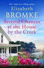 Second Chances at the House by the Creek