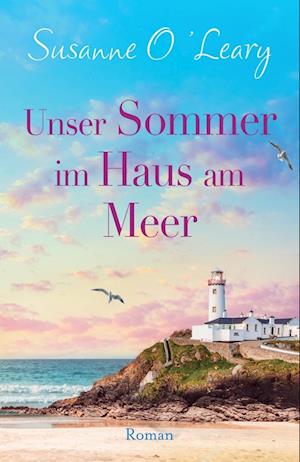 Unser Sommer im Haus am Meer