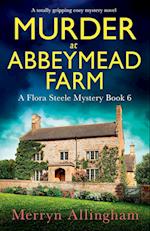 Murder at Abbeymead Farm