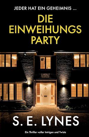 Die Einweihungsparty