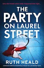 The Party on Laurel Street