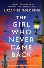 The Girl Who Never Came Back: An utterly unforgettable World War Two page-turner 
