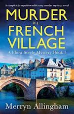 Murder in a French Village: A completely unputdownable cozy murder mystery novel 