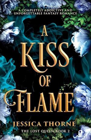 A Kiss of Flame