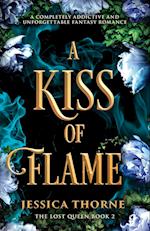 A Kiss of Flame