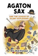 Agaton Sax and the League of Silent Exploders