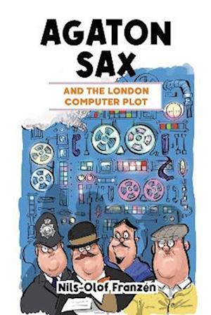 Agaton Sax and the London Computer Plot