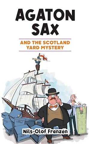 Agaton Sax and the Scotland Yard Mystery