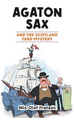 Agaton Sax and the Scotland Yard Mystery 
