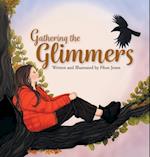 Gathering the Glimmers