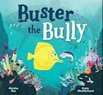 Buster the Bully (UK)