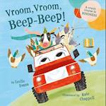Vroom Vroom Beep Beep (UK Edition) : A Crash Course in Kindness 