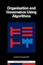 Organization and Governance Using Algorithms