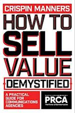 How to Sell Value - Demystified