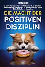 Die Macht der Positiven Disziplin