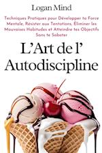 L'Art de l'Autodiscipline