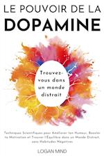 Le Pouvoir de la Dopamine