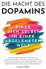 Die Macht des Dopamins