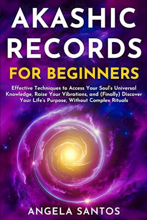 Akashic Records for Beginners