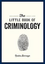 The Little Book of Criminology