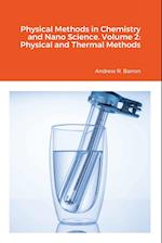 Physical Methods in Chemistry and Nano Science. Volume 2