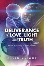 Deliverance of Love, Light and Truth 