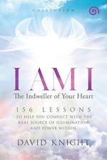 I AM I  The Indweller of Your Heart-'Collection'