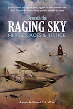Beneath the Raging Sky: Heroes, Aces & Justice 