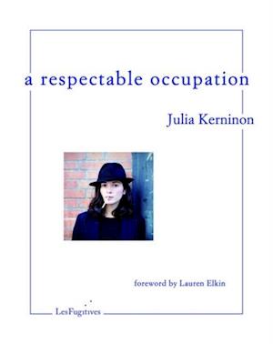 Respectable Occupation