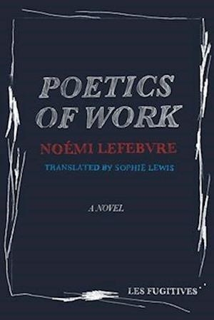 Poetics of Work