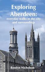 Exploring Aberdeen